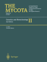 Genetics and Biotechnology (The Mycota) 3540427708 Book Cover