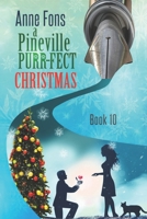 A Pineville Purr-fect Christmas: Book 10 B09MD2R6ZQ Book Cover