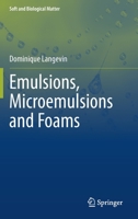 Emulsions, Microemulsions and Foams 3030556832 Book Cover