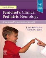 Fenichel's Clinical Pediatric Neurology: A Signs and Symptoms Approach 0323485286 Book Cover