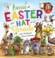Aussie Easter Hat Parade + CD PBK 1760157228 Book Cover