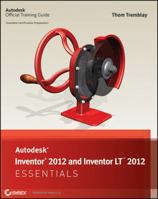 Autodesk Inventor 2012 and Inventor LT 2012 Essentials 1118016807 Book Cover