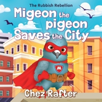 Migeon the Pigeon 1923298194 Book Cover