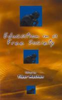Education in a Free Society 0817998322 Book Cover