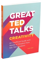 Great TED Talks: Creativity 1645172155 Book Cover