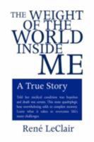The Weight of the World Inside Me 1436304008 Book Cover