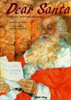 Dear Santa: Please, Don't Come This Year (Child's Play Library) 0859537781 Book Cover