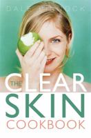 The Clear Skin Cookbook 0716022966 Book Cover