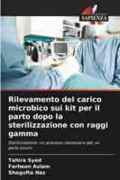 Rilevamento del carico microbico sui kit per il parto dopo la sterilizzazione con raggi gamma 6209369030 Book Cover