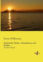 Italienische Nachte - Reiseskizzen Und Studien 3737200394 Book Cover