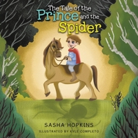 The Tale of the Prince and the Spider 0228892406 Book Cover