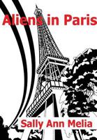 Aliens in Paris B08YQR62VW Book Cover