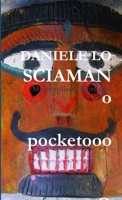 DANIELE LO SCIAMANO POCKETOOO 1326329952 Book Cover