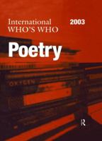 International Who's Who in Poetry 2003 1857431596 Book Cover