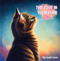 The Love In Your Purr B0FJ4YSF58 Book Cover