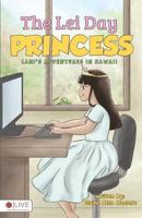 The Lei Day Princess 1682548058 Book Cover