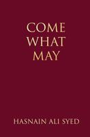 Come What May 1791312616 Book Cover