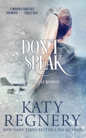 Don't Speak 1944810080 Book Cover