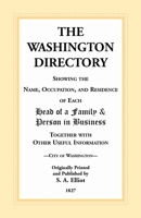The Directory of Washington, D.C. - 1827 1585494348 Book Cover