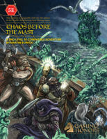 Chaos Before the Mast : A 2nd-Level 5e-Compatible Adventure 173251285X Book Cover