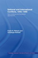 National and International Conflicts, 1945-1995 1138882224 Book Cover