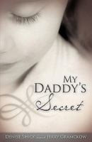 My Daddy's Secret 151516120X Book Cover
