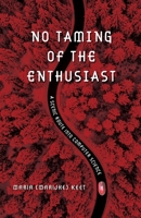 No Taming of the Enthusiast: A scenic route into computer science 1928455891 Book Cover