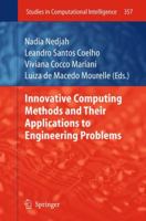 Innovative Computing Methods and their Applications to Engineering Problems 3642209572 Book Cover