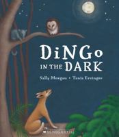 Dingo in the Dark 1743837852 Book Cover