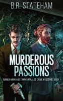 Murderous Passions 4824121469 Book Cover