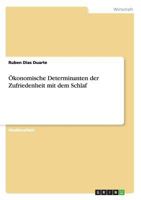 �konomische Determinanten der Zufriedenheit mit dem Schlaf 3656493073 Book Cover