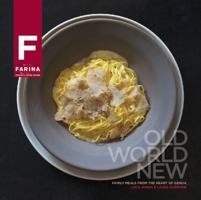 Old World New : Family Meals From The Heart Of Genoa B0085DTOAG Book Cover