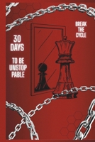 LIFE OS : 30 days to unstoppable: Break the cycle B0FN26QW7T Book Cover