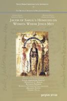 Jacob of Sarug's Homilies on Women Whom Jesus Met 1463205805 Book Cover