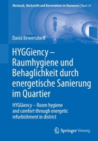 HYGGiency - Raumhygiene und Behaglichkeit durch energetische Sanierung im Quartier: HYGGiency - Room hygiene and comfort through energetic ... Konstruktion im Bauwesen) 3658366028 Book Cover