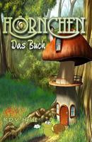H�rnchen: Das Buch 1499141319 Book Cover