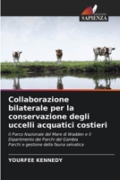 Collaborazione bilaterale per la conservazione degli uccelli acquatici costieri (Italian Edition) 6206814521 Book Cover