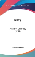Billtry 1436789001 Book Cover