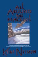 All Around Me Peaceful 0385297157 Book Cover