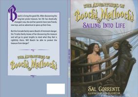 The Adventures of Boochi Malloochi: Sailing Into Life 0997670932 Book Cover