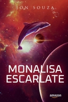 Monalisa Escarlate B0BL2PKXJ3 Book Cover