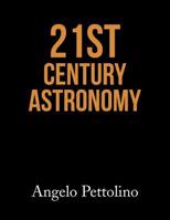 21st Century Astronomy 1514440725 Book Cover