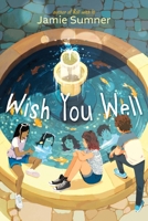 Wish You Well 1665905743 Book Cover