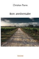 Bon anniversaire (French Edition) 2414559071 Book Cover