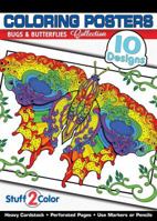 Bugs & Butterflies - Premium Coloring Poster Tablet Book (10 Designs) 0990867870 Book Cover