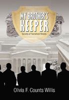 My Brother's Keeper 1453517189 Book Cover