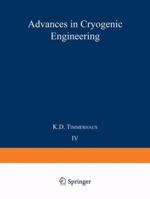 Advances in Cryogenic Engineering: Proceedings of the 1958 Cryogenic Engineering Conference 1475705425 Book Cover