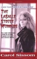 The LaSalle Street Murders 1424301769 Book Cover