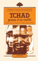 Tchad, genèse d'un conflit 2858022100 Book Cover