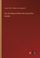 Das Austrägalverfahren des Deutschen Bundes 3368701843 Book Cover